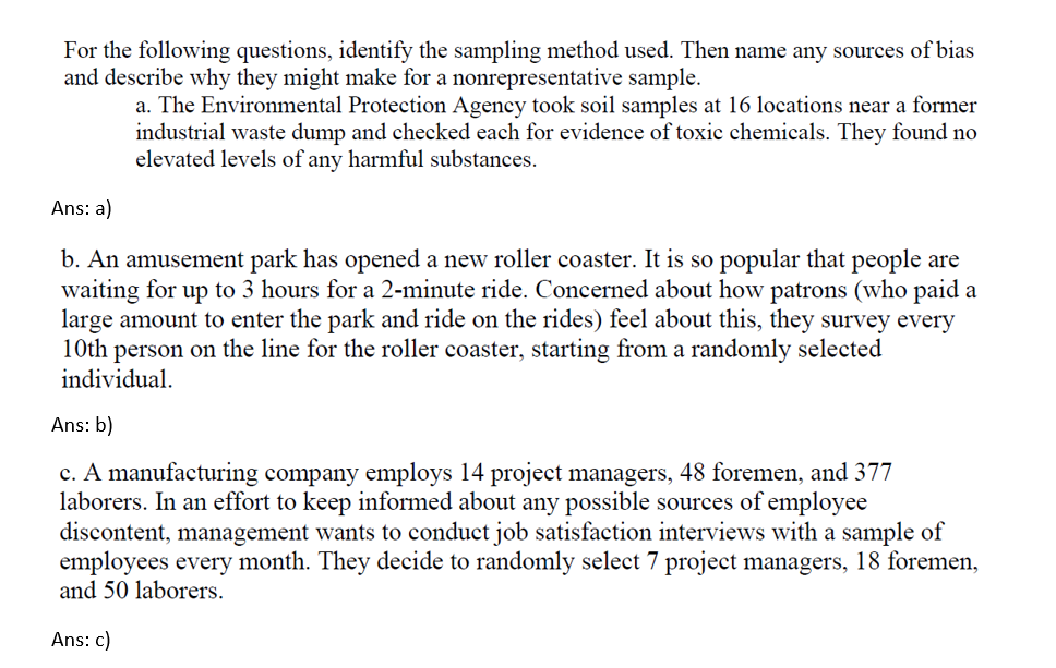 For The Following Questions Identify The Sampling Method Used Then Name Any Sources Of Bias And Describe Why They Migh 1