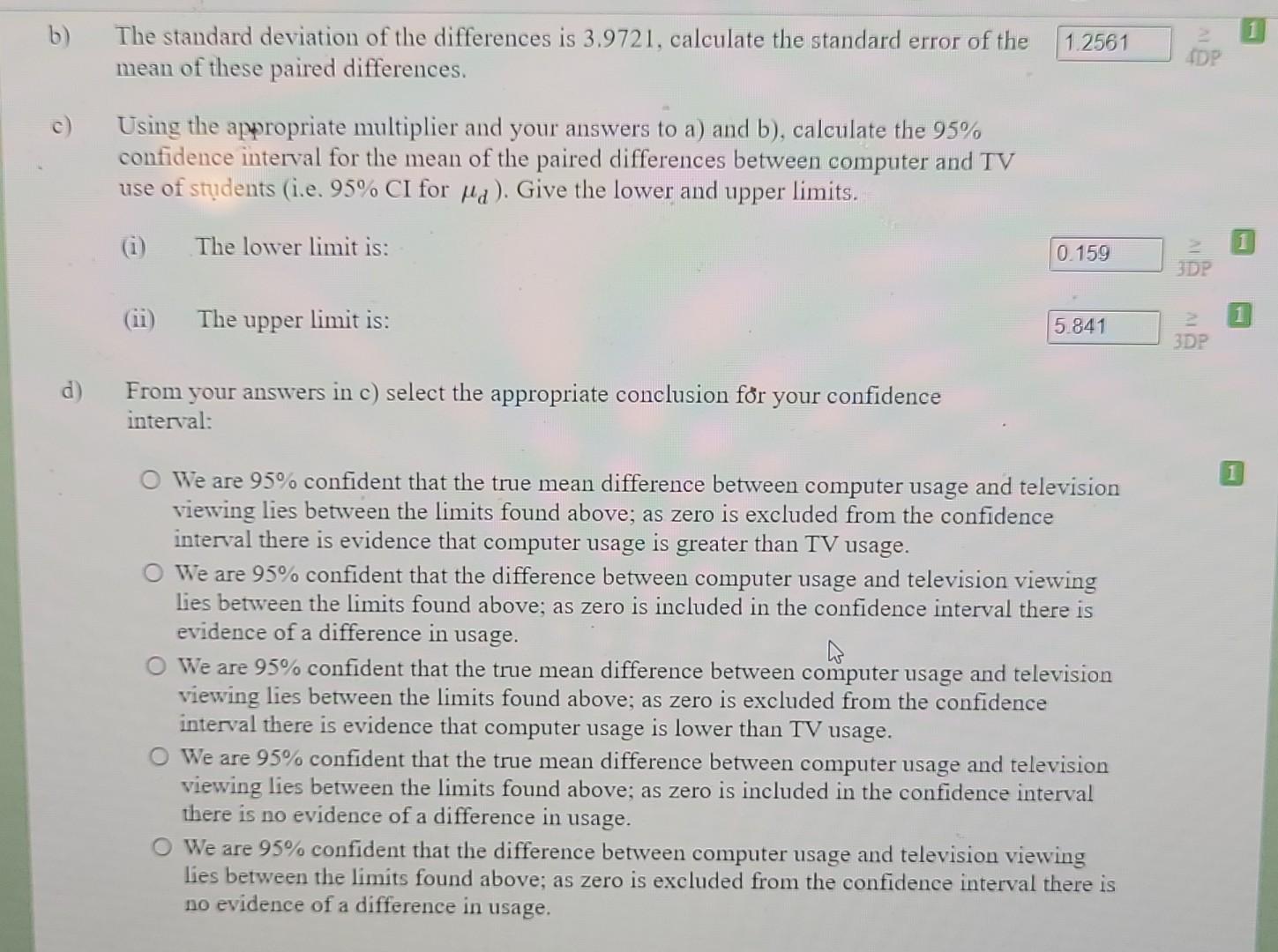 A Random Sample Of Ten Female Students At A High School Were Questioned On How Many Hours Per Week They Watched Televisi 2