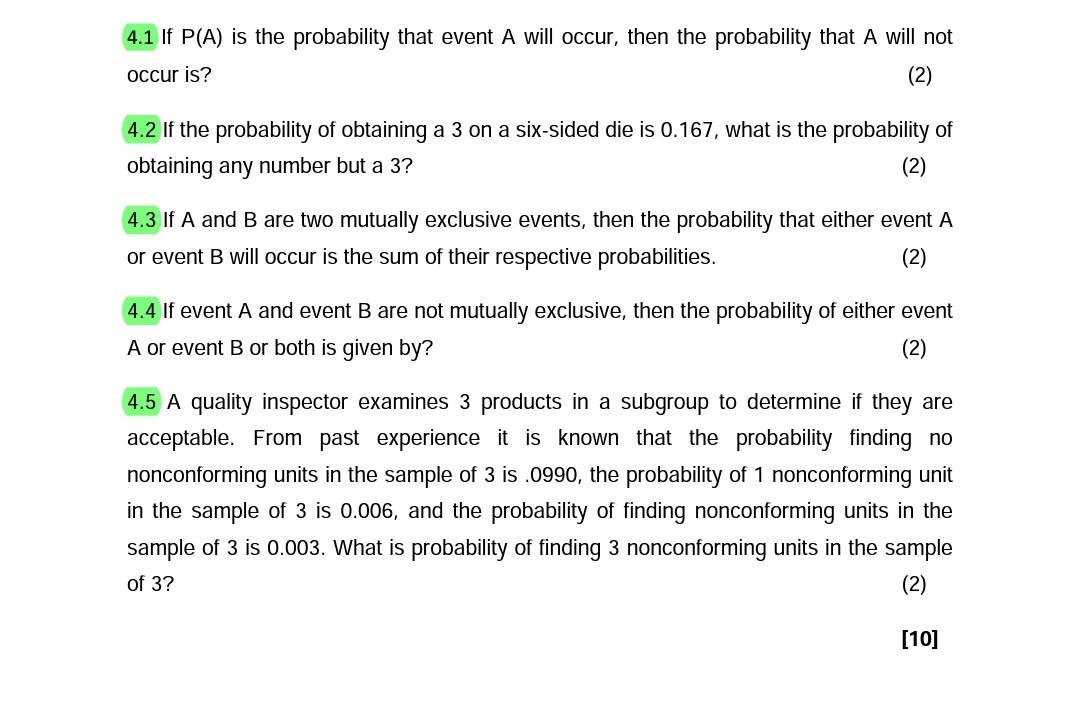 4 1 If P A Is The Probability That Event A Will Occur Then The Probability That A Will Not Occur Is 2 4 2 If The Pr 1