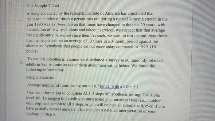 One Sample T Test A Study Conducted By The Research Institute Of America Has Concluded That The Mean Number Of Times A P 1