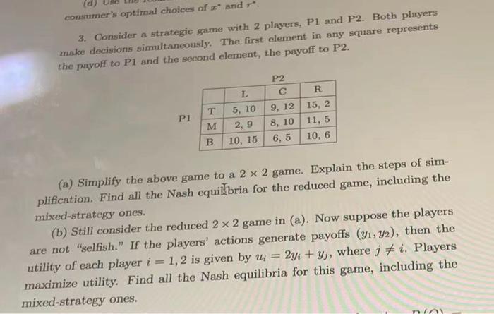 Consumer S Optimal Choices Of Sandr 3 Consider A Strategic Game With 2 Players P1 And P2 Both Players Make Decisions 1