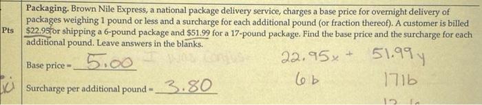 Pts Packaging Brown Nile Express A National Package Delivery Service Charges A Base Price For Overnight Delivery Of P 1
