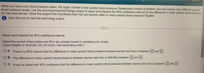When You Have Your Blood Pressure Taken The Larger Number Is The Systolic Blood Pressure Researchers Looked At Whether 1