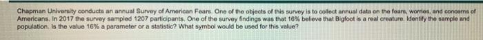 Chapman University Conducts An Annual Survey Of American Fears One Of The Objects Of This Survey Is To Collect Annual D 1