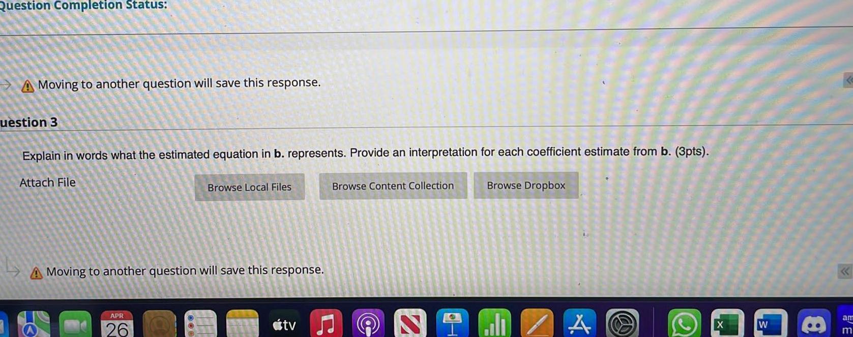 Question Completion Status A Moving To Another Question Will Save This Response Uestion 3 Explain In Words What The 1