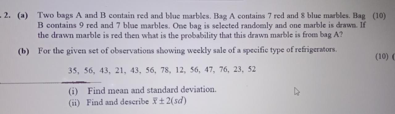 2 A Two Bags A And B Contain Red And Blue Marbles Bag A Contains 7 Red And 8 Blue Marbles Bag 10 B Contains 9 Red 1