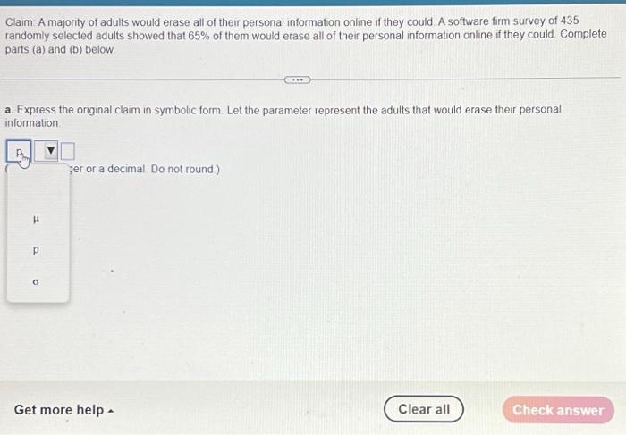 Claim A Majority Of Adults Would Erase All Of Their Personal Information Online If They Could A Software Firm Survey Of 1