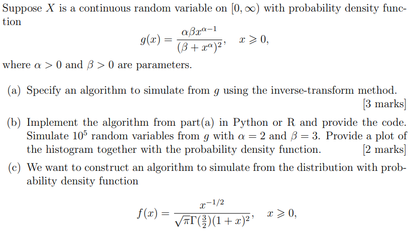 Suppose X Is A Continuous Random Variable On 0 0 With Probability Density Func Tion Abr 1 G X X 0 3 C Where A 1