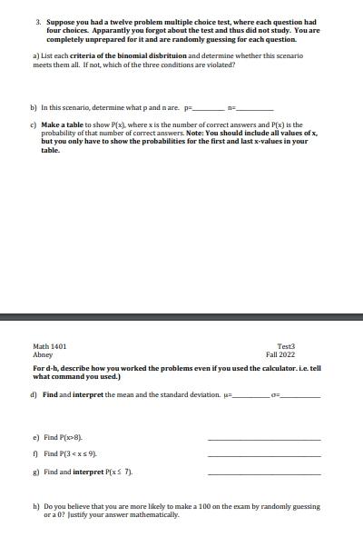 3 Suppose You Had A Twelve Problem Multiple Choice Test Where Each Question Had Four Choices Apparantly You Forgot Ab 1