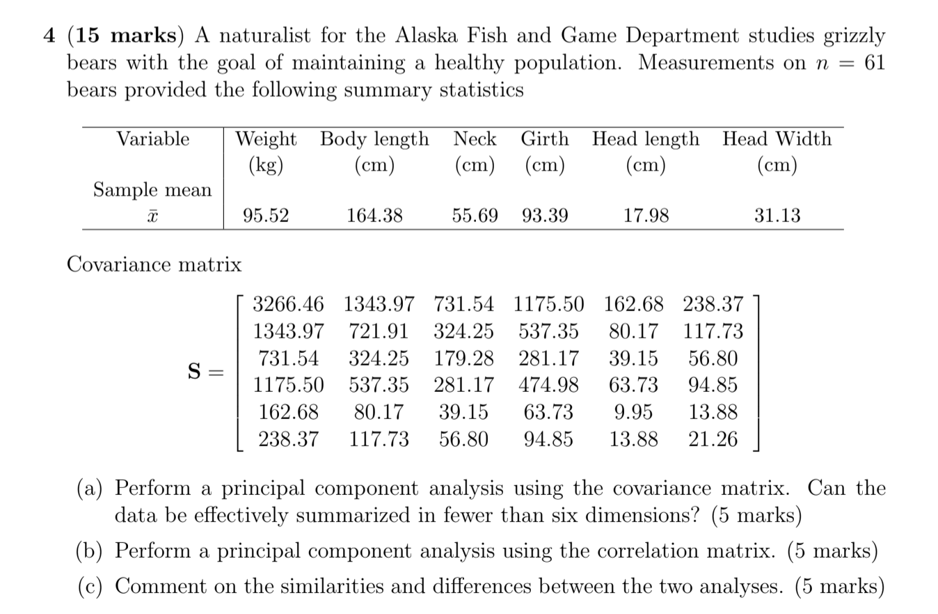 4 15 Marks A Naturalist For The Alaska Fish And Game Department Studies Grizzly Bears With The Goal Of Maintaining A H 1