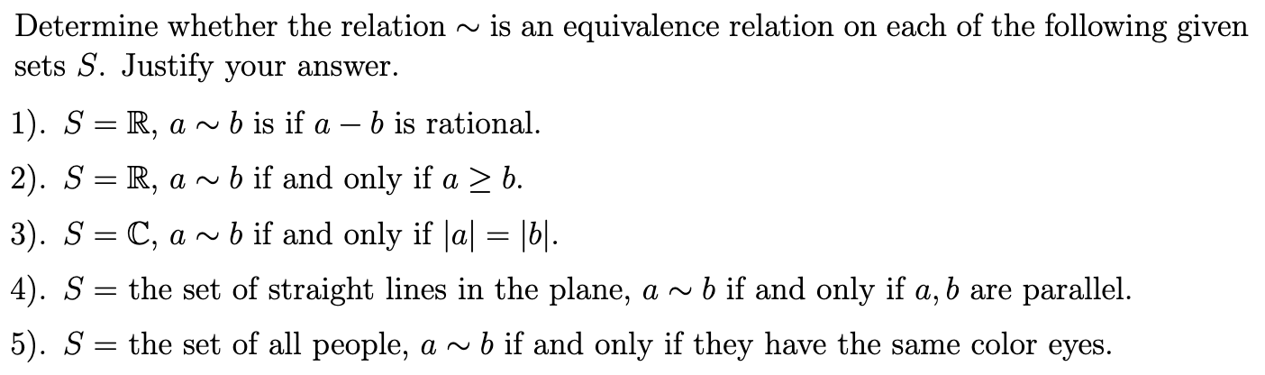 Transcribed Image Text From This Questiondetermine Whether The Relation Is An Equivalence Relation On Each Of The Foll 1