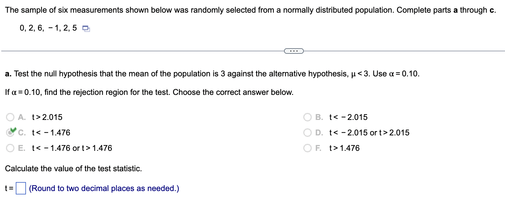 The Sample Of Six Measurements Shown Below Was Randomly Selected From A Normally Distributed Population Complete Parts 1