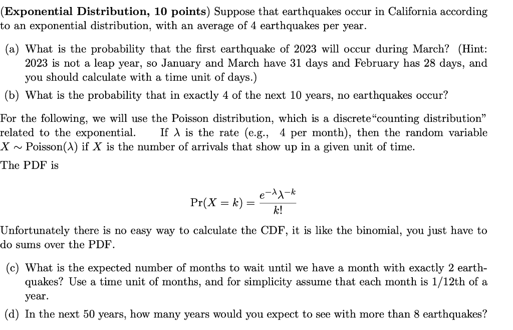 Exponential Distribution 10 Points Suppose That Earthquakes Occur In California According To An Exponential Distribut 1