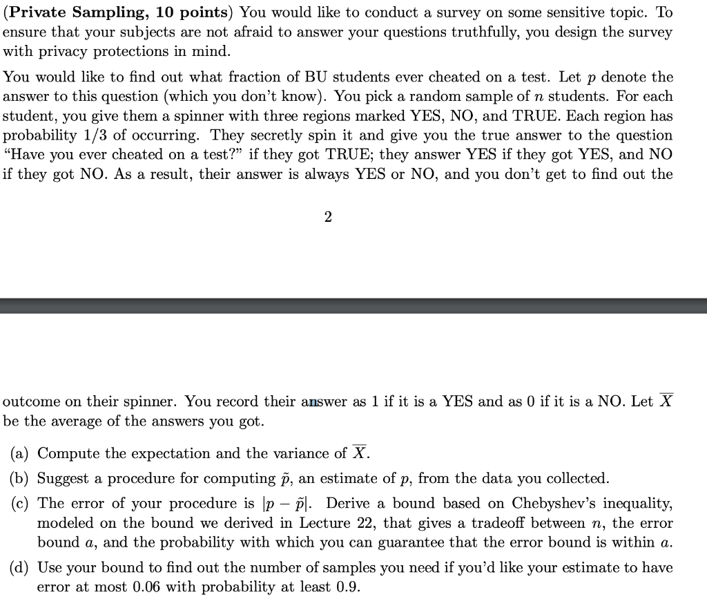 Private Sampling 10 Points You Would Like To Conduct A Survey On Some Sensitive Topic To Ensure That Your Subjects A 1