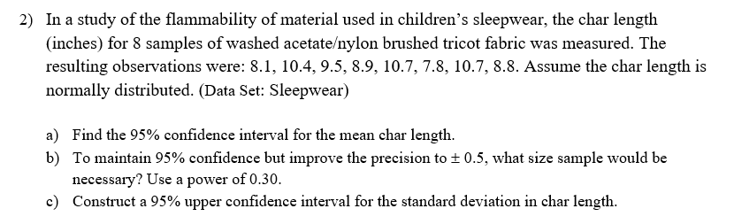 Please This Problem Needs A Jmp Or Minitab Or Other Software You May Also Be Expected To Set Up The Appropriate Hypothe 1