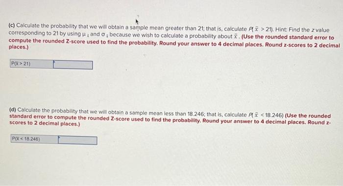 Suppose That We Will Randomly Select A Sample Of 145 Measurements From A Population Having A Mean Equal To 19 And A Stan 2