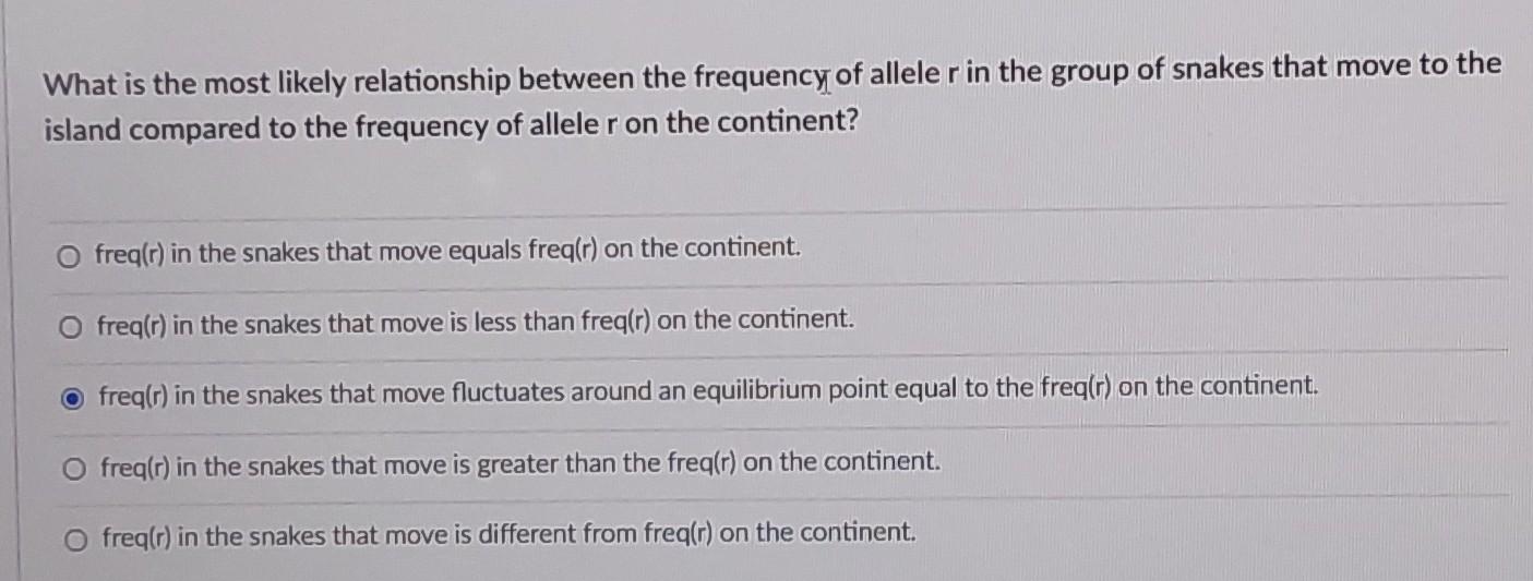 An Island Population Of 50 Snakes Is Fixed For Allele V A Population On A Nearby Continent Has Alleles R Andr In Hardy 2