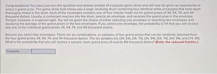 Congratulations You Have Just Won The Question And Answer Portion Of A Popular Game Show And Will Now Be Given An Oppor 1