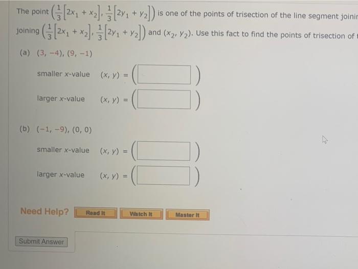 Is One Of The Points Of Trisection Of The Line Segment Joinin The Point 2x2 X2 2y X2 Joining 2x2 X2 1