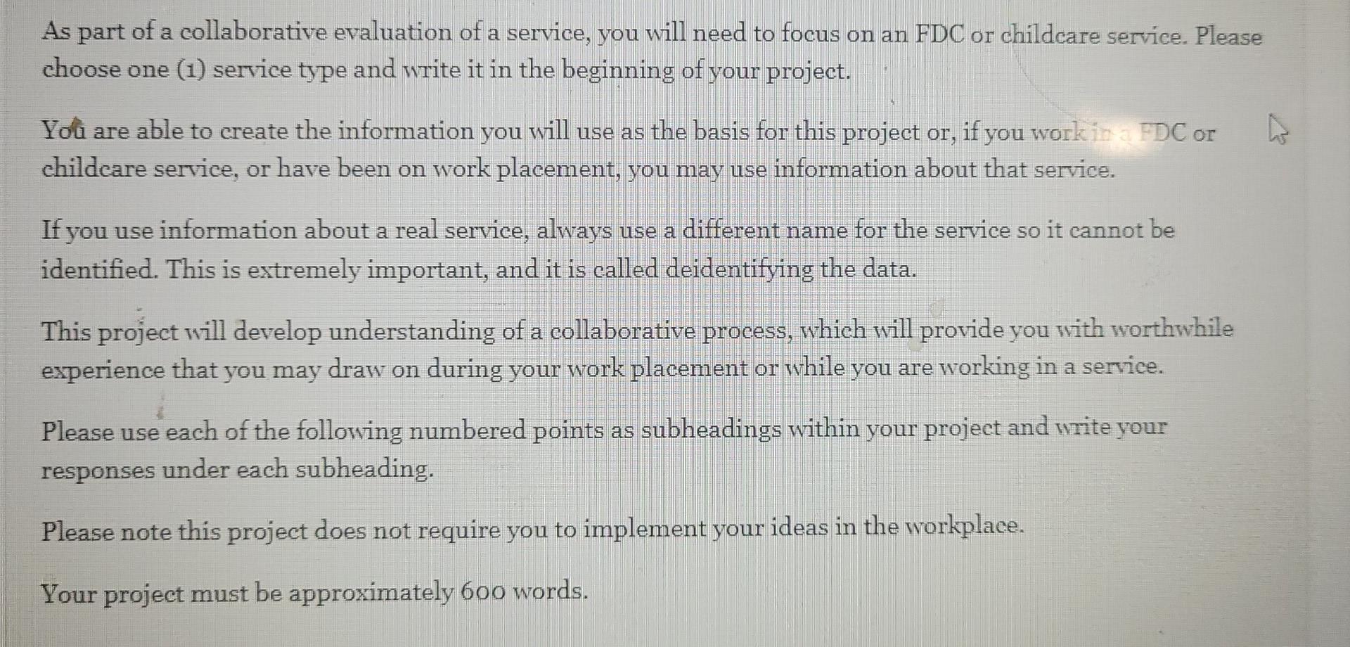 As Part Of A Collaborative Evaluation Of A Service You Will Need To Focus On An Fdc Or Childcare Service Please Choose 1