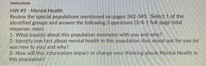 Instructions Hw 9 Mental Health Review The Special Populations Mentioned On Pages 342 345 Select 1 Of The Identified 1