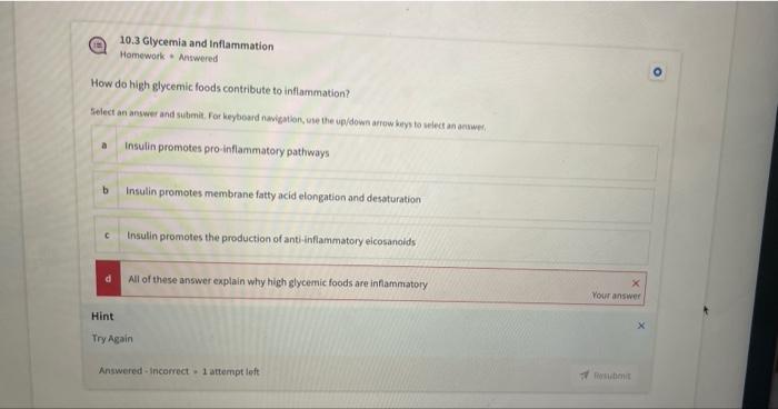 10 3 Glycemia And Inflammation Homework Antwered How Do High Glycemic Foods Contribute To Inflammation Select An Answer 1
