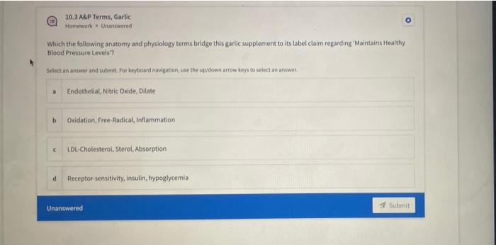 Ce 10 3 A P Terms Garlic Homework Unanswered Which The Following Anatomy And Physiology Terms Bridge This Garlic Supple 1