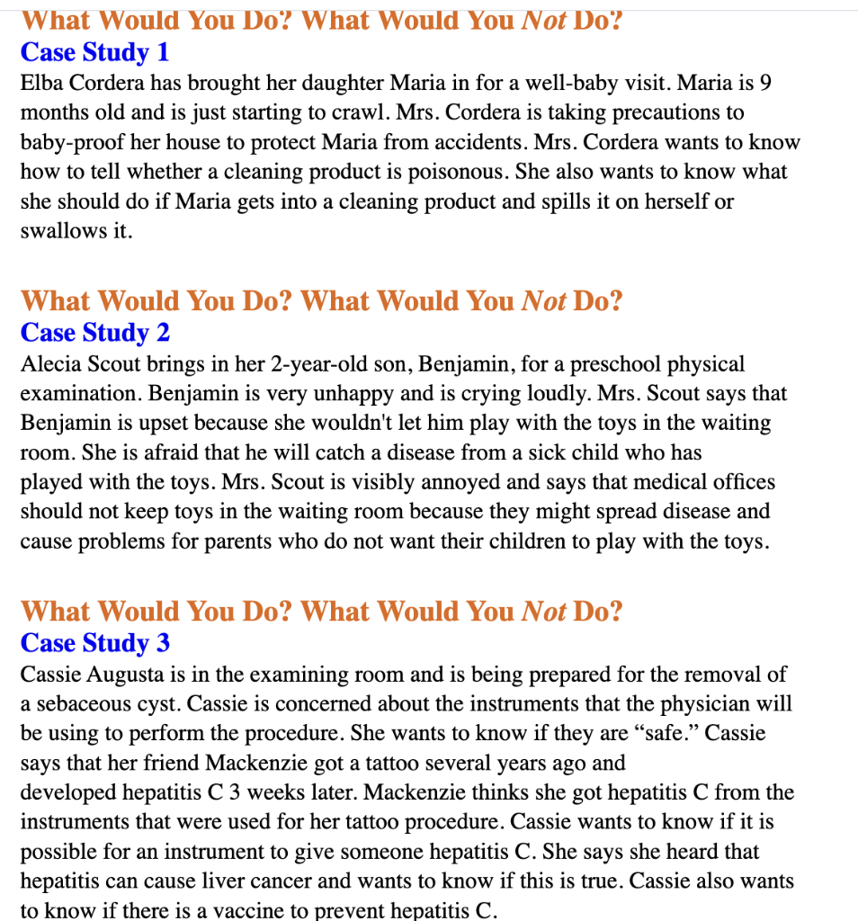 What Would You Do What Would You Not Do Case Study 1 Elba Cordera Has Brought Her Daughter Maria In For A Well Baby Vi 1