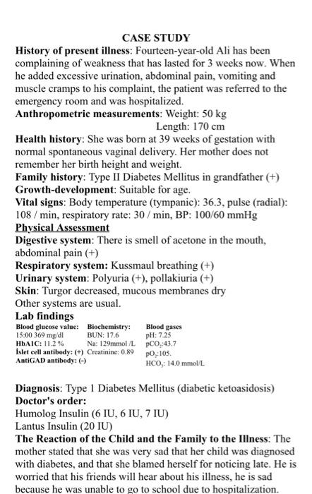Case Study History Of Present Illness Fourteen Year Old Ali Has Been Complaining Of Weakness That Has Lasted For 3 Week 1
