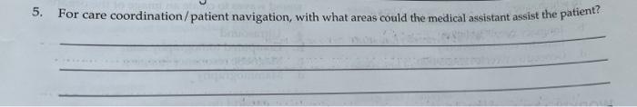 21 How Should A Medical Assistant Start The Coaching Process 5 For Care Coordination Patient Navigation With What 3