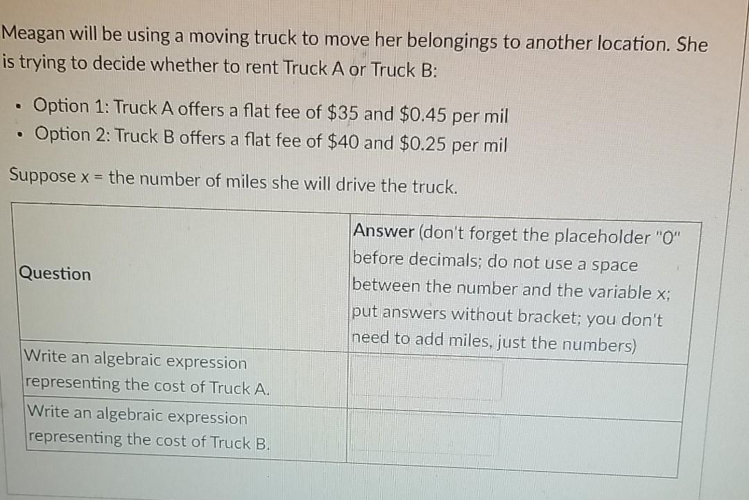 Meagan Will Be Using A Moving Truck To Move Her Belongings To Another Location She Is Trying To Decide Whether To Rent 2