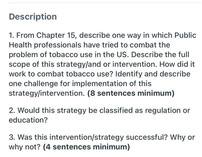 Description 1 From Chapter 15 Describe One Way In Which Public Health Professionals Have Tried To Combat The Problem O 1