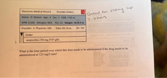 Electronic Medical Record Provider Orders Name D Patient Age 4 Sex F Dob 7 02 Xx Ordered For 230my Lup T 6 Hars Mr 1