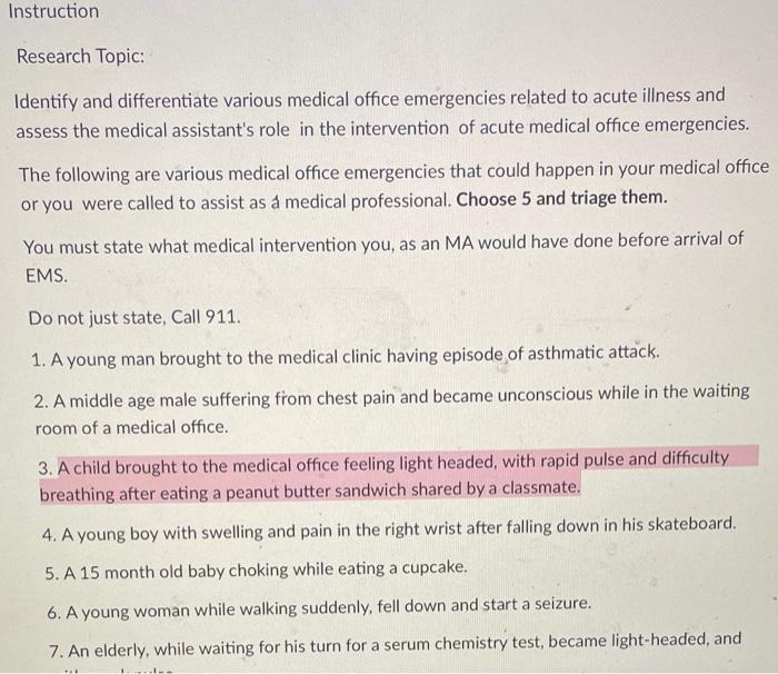 Instruction Research Topic Identify And Differentiate Various Medical Office Emergencies Related To Acute Illness And A 1