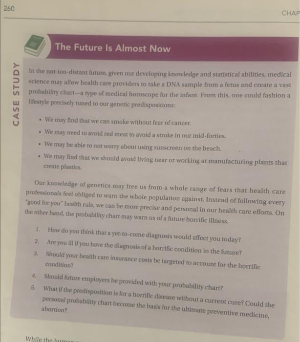 260 Chap The Future Is Almost Now Case Study In The Not Top Distant Future Given Our Developing Knowledge And Statistica 1
