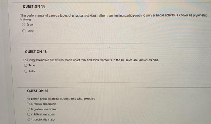 Question 14 The Performance Of Various Types Of Physical Activities Rather Than Limiting Participation To Only A Single 1
