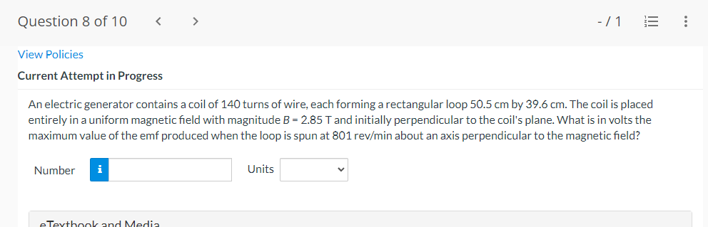 Question 8 Of 10 1 Iii View Policies Current Attempt In Progress An Electric Generator Contains A Coil Of 140 1