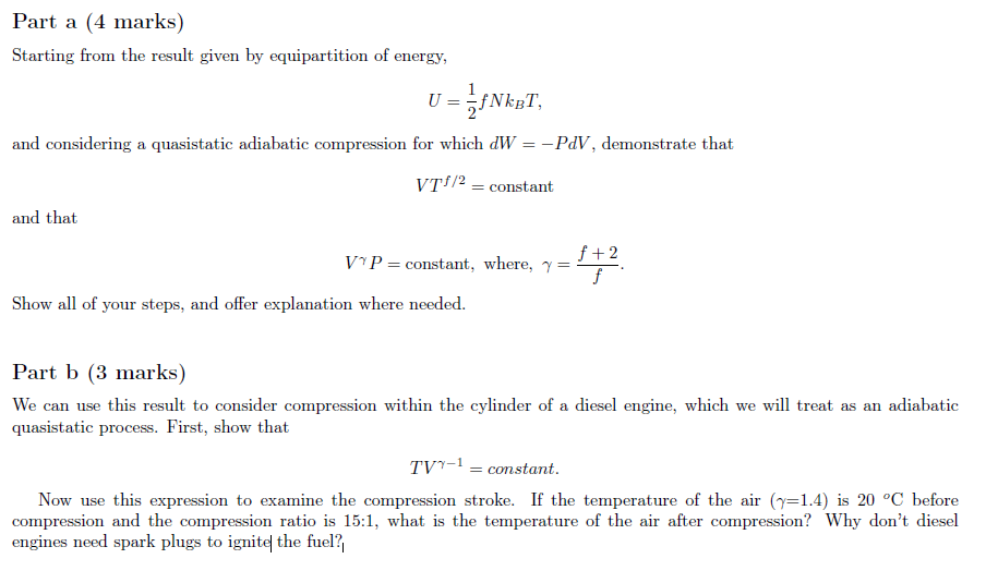 Part A 4 Marks Starting From The Result Given By Equipartition Of Energy U Zf Nket Bt And Considering A Quasistat 1
