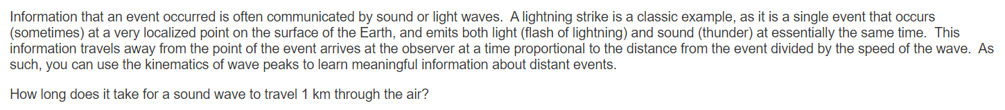 Information That An Event Occurred Is Often Communicated By Sound Or Light Waves A Lightning Strike Is A Classic Exampl 1