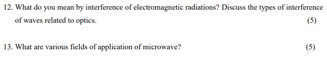 12 What Do You Mean By Interference Of Electromagnetic Radiations Discuss The Types Of Interference Of Waves Related T 1