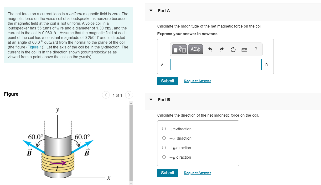 V Part A The Net Force On A Current Loop In A Uniform Magnetic Field Is Zero The Magnetic Force On The Voice Coil Of A 1