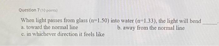 Question 1 10 Points A Ray Of Light Moving Through Air Enters And Passes Through A Series Of Parallel Layers Of Differ 3