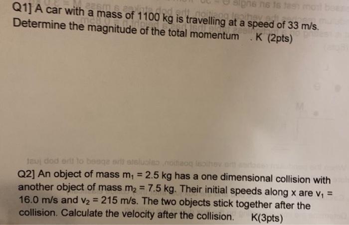 Sona No 1519 Mo 225 00 Dodatno Q1 A Car With A Mass Of 1100 Kg Is Travelling At A Speed Of 33 M S Determine The Magnit 1