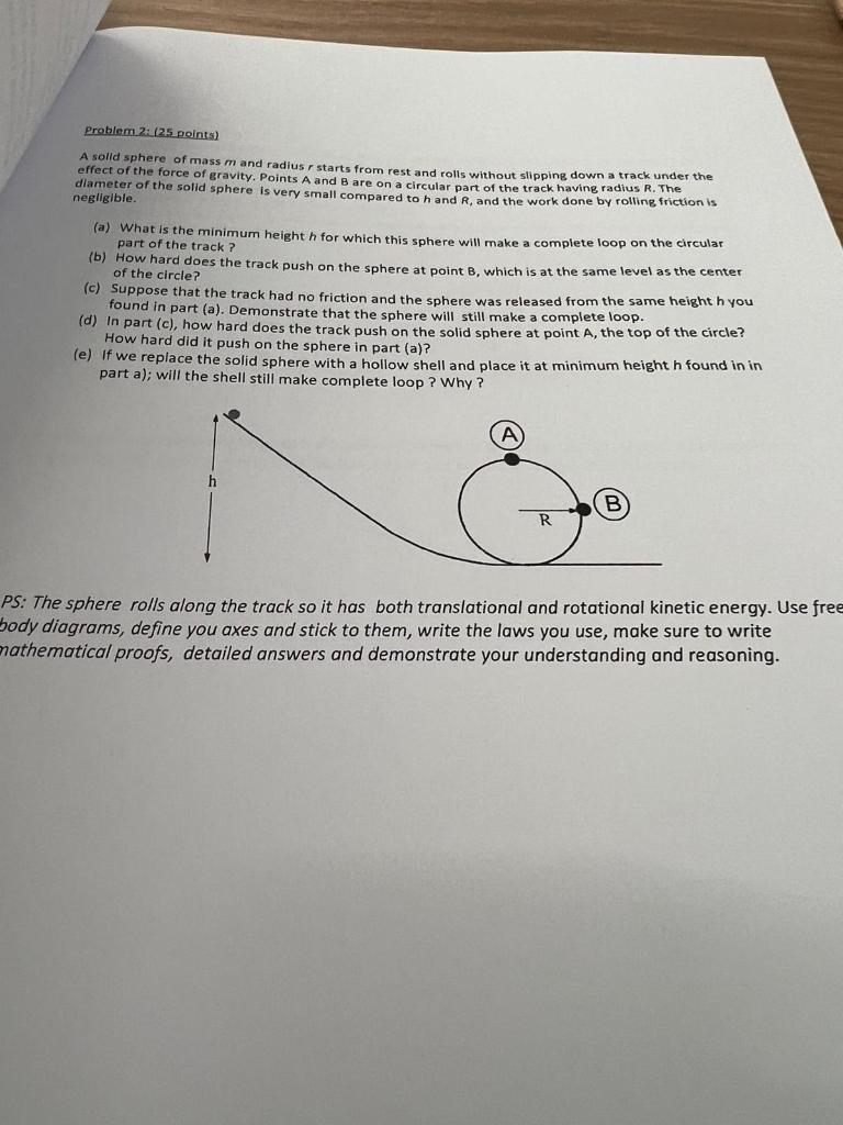 Problem 2 2 5 Points A Solld Sphere Of Mass M And Radius R Starts From Rest And Rolls Without Slipping Down A Track 1