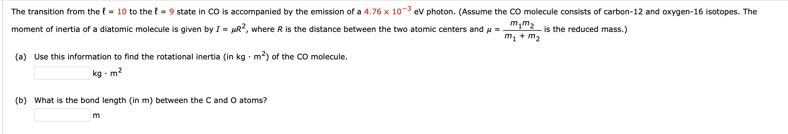 3 The Transition From The L 10 To The L 9 State In Co Is Accompanied By The Emission Of A 4 76 X 10 Ev Photon Ass 1