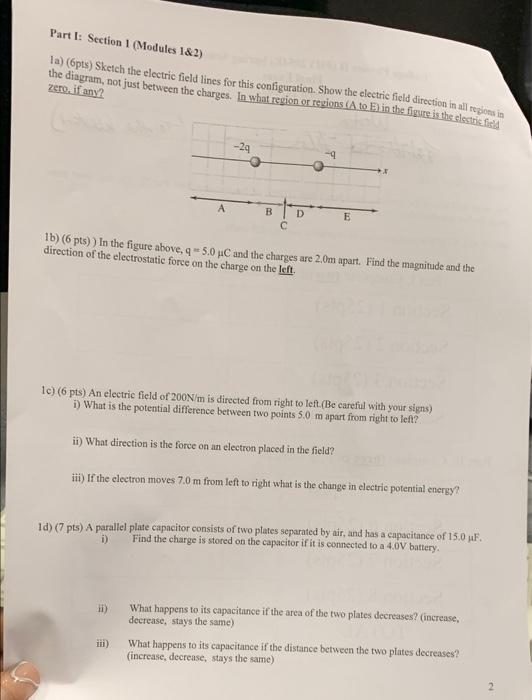 Part I Section 1 Modules 1 2 La 6pts Sketch The Electric Field Lines For This Configuration Show The Electric Fie 1
