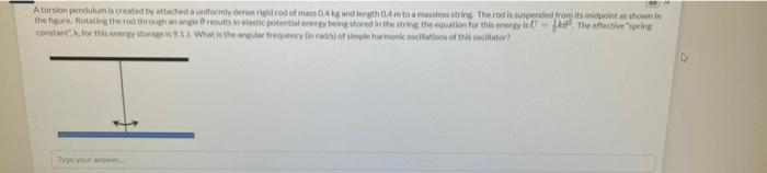 Atoston Pendulum Is Created By Attached Uniformly Rodomas 04 And Bength To A Mestring The Rod Is Spended From Its Midpoi 1