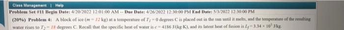 Class Management Help Problem Set 11 Begin Date 4 20 2022 12 01 00 Am Due Date 4 26 2022 12 30 00 Pm End Date 53 1