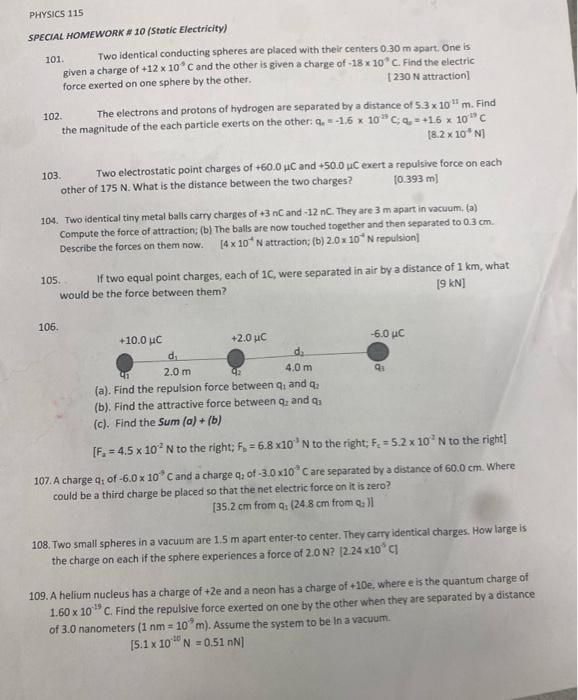 Physics 115 Special Homework 10 Stotic Electricity 101 Two Identical Conducting Spheres Are Placed With Their Center 1
