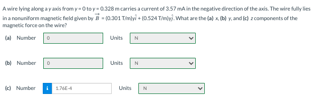 A A Wirelying Along Ayaxis From Y 0 To Y 0 328m Carries A Current Of 3 57 Ma In The Negative Direction Of The Axis Th 1